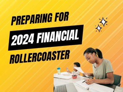 2024 is Coming 🗓️: How I’m Preparing for 2024’s Financial Roller Coaster 🎢💸 – And You Can Too! 💪🔍