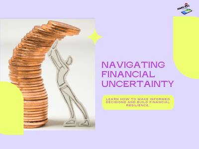 🗺️ Navigating Financial Uncertainty in 2024 – Tips and Strategies 📉