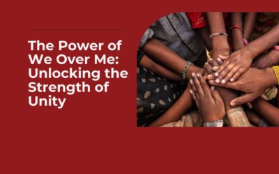 🔮 THE BREAKDOWN of The Power of ‘We’ Is Greater Than ‘Me’: Unlocking The Strength of Unity 🔄 🎙️