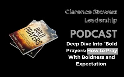 Discover the Power of Bold Prayers – New Podcast Episode & Blog Post